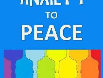 From Anxiety to Peace